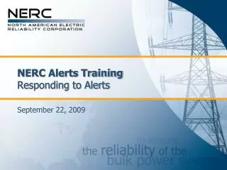 NERC Alerts Training Responding to Alerts