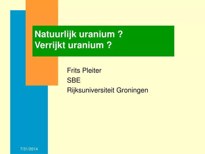 natuurlijk uranium verrijkt uranium