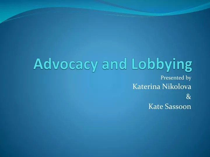 advocacy and lobbying