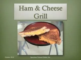 Ham &amp; Cheese Grill