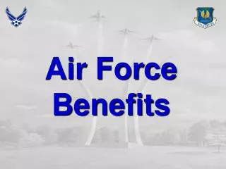 Air Force Benefits
