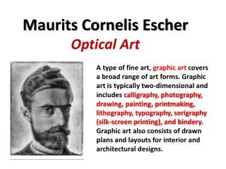 Maurits Cornelis Escher Optical Art