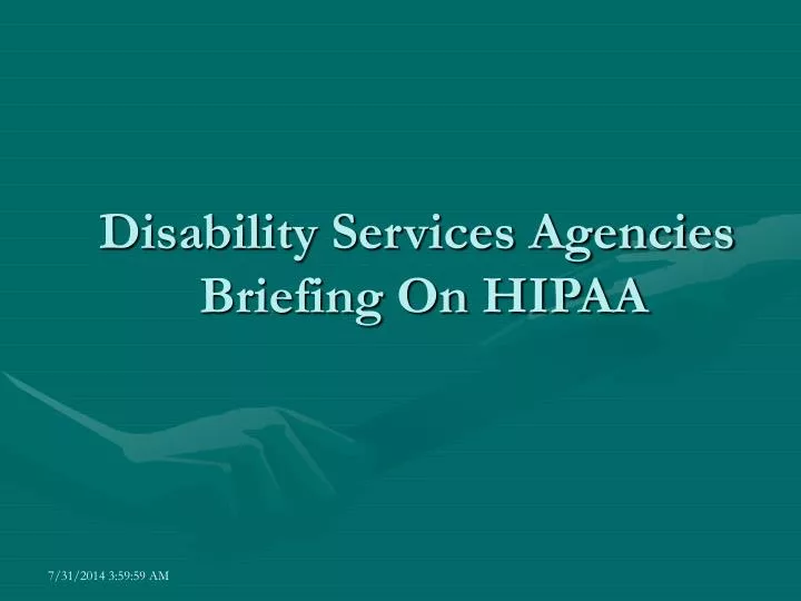 disability services agencies briefing on hipaa
