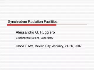 Synchrotron Radiation Facilities