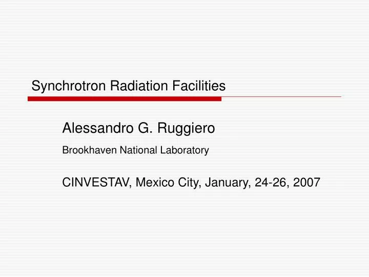 synchrotron radiation facilities