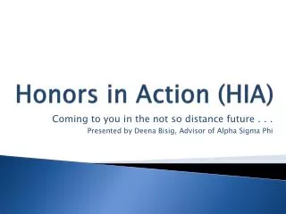 Honors in Action (HIA)