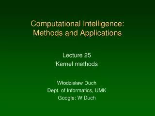 Computational Intelligence: Methods and Applications