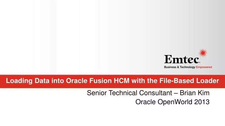 loading data into oracle fusion hcm with the file based loader
