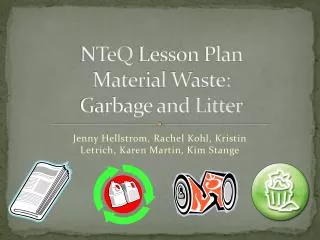 NTeQ Lesson Plan Material Waste: Garbage and Litter