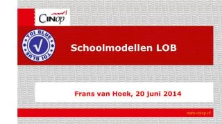schoolmodellen lob