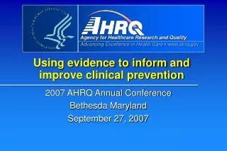 Using evidence to inform and improve clinical prevention