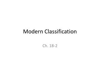 Modern Classification