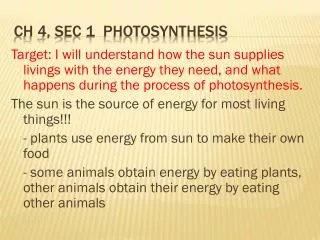 Ch 4, Sec 1 Photosynthesis