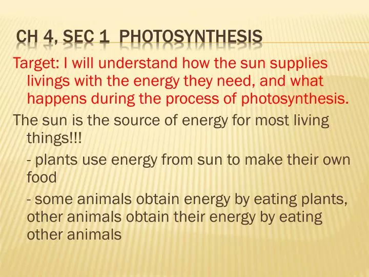 ch 4 sec 1 photosynthesis
