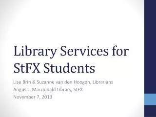 Library Services for StFX Students