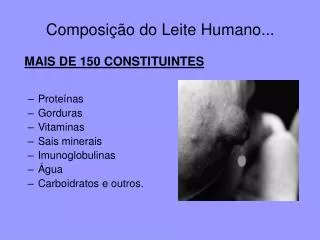 composi o do leite humano