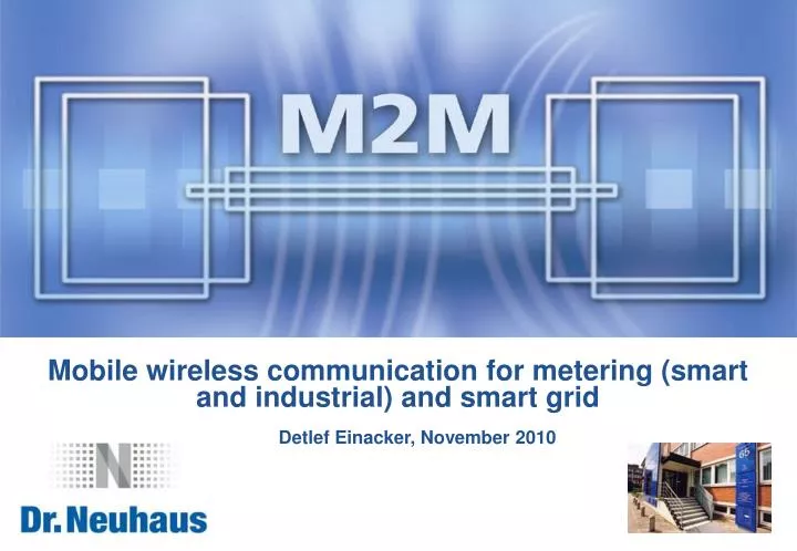 mobile wireless communication for metering smart and industrial and smart grid