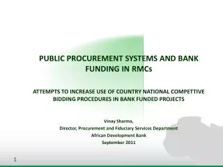 PUBLIC PROCUREMENT SYSTEMS AND BANK FUNDING IN RMCs