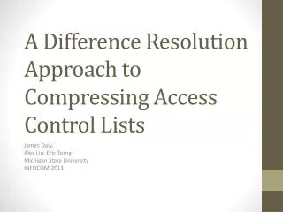 A Difference Resolution Approach to Compressing Access Control Lists