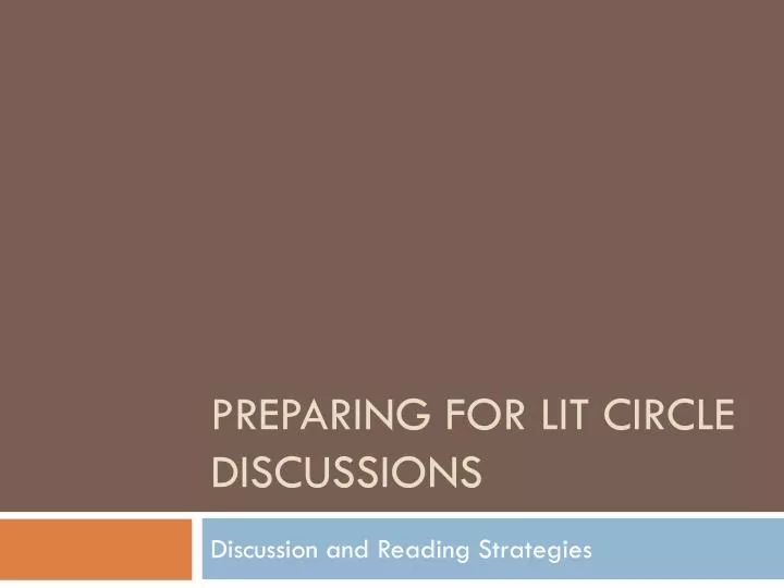 preparing for lit circle discussions