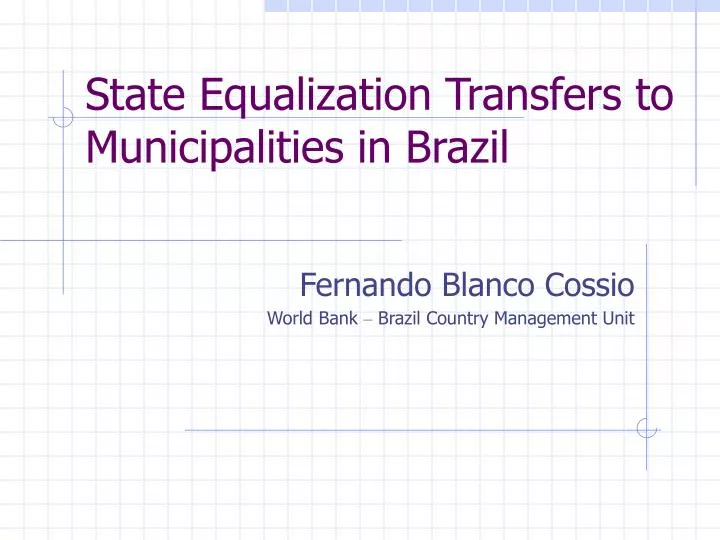 state equalization transfers to municipalities in brazil