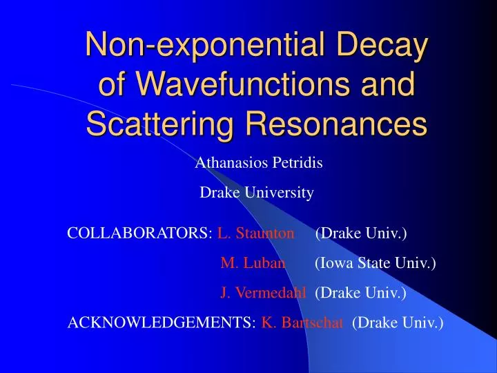 non exponential decay of wavefunctions and scattering resonances