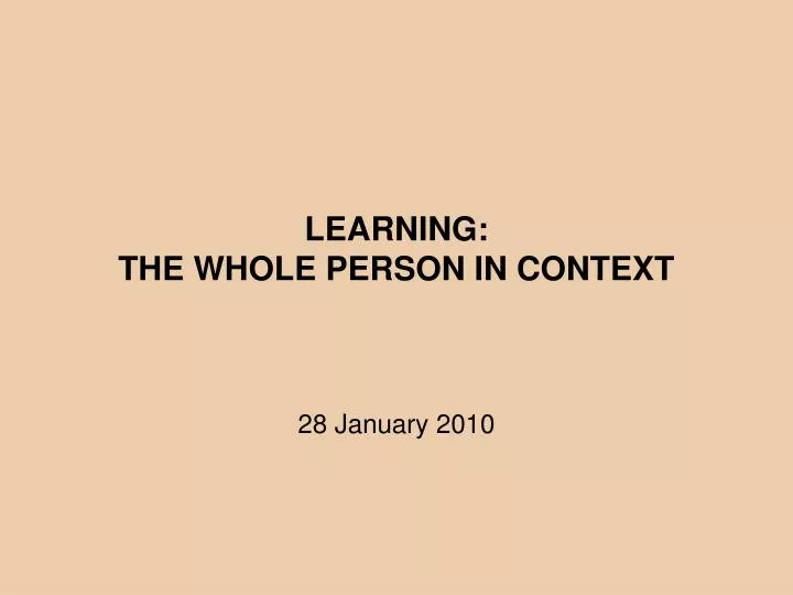 learning the whole person in context