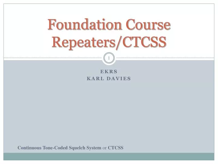 foundation course repeaters ctcss