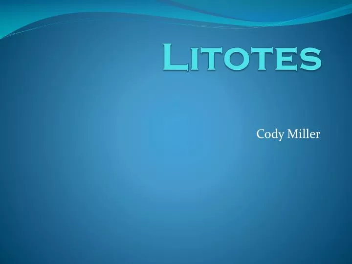 litotes