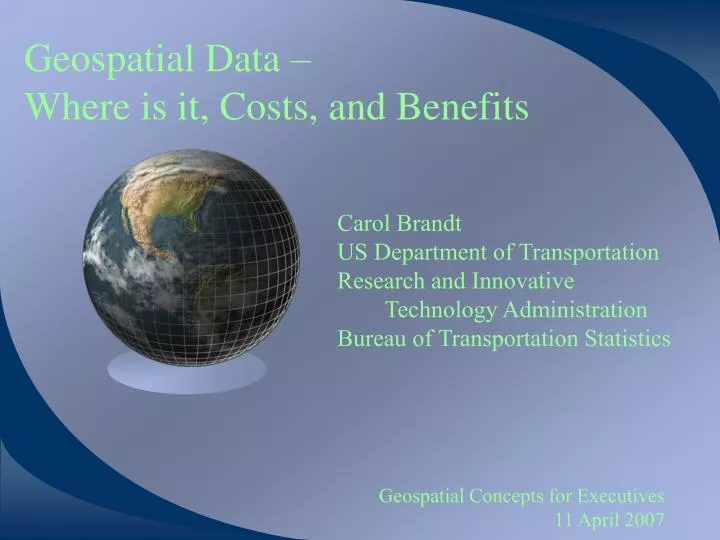 geospatial data where is it costs and benefits