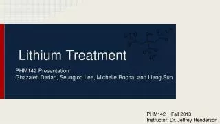 Lithium Treatment