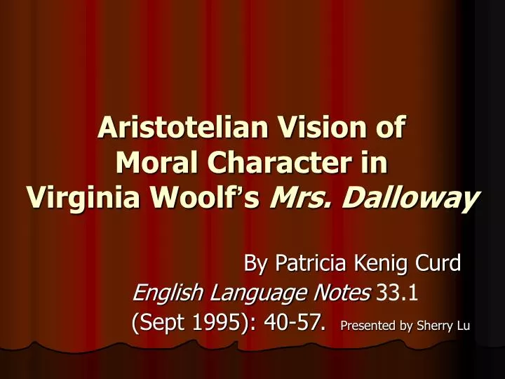 aristotelian vision of moral character in virginia woolf s mrs dalloway