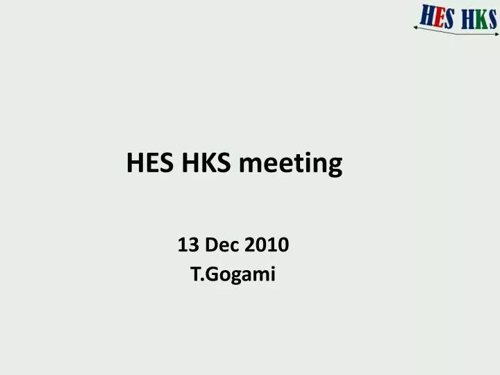 hes hks meeting