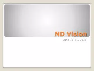 ND Vision