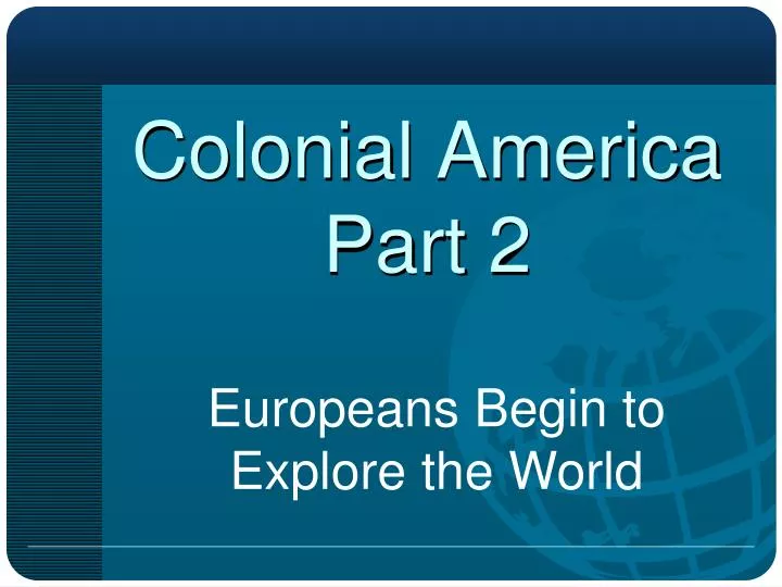 colonial america part 2