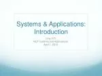 Systems &amp; Applications: Introduction - slide 1