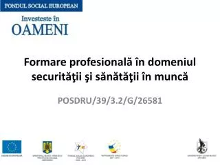 formare profesional n domeniul securit ii i s n t ii n munc