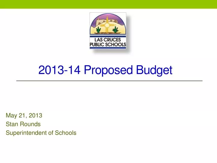 2013 14 proposed budget