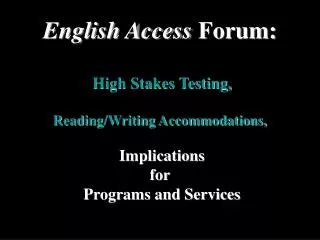 English Access Forum: