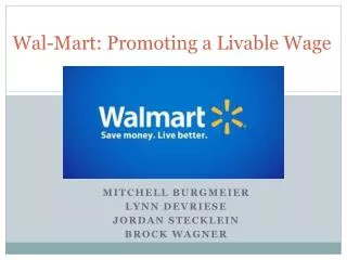 Wal-Mart: Promoting a Livable W age