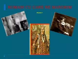 romani cu care ne mandrim
