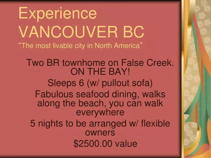 experience vancouver bc the most livable city in north america