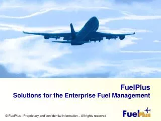 FuelPlus Solutions for the Enterprise Fuel Management