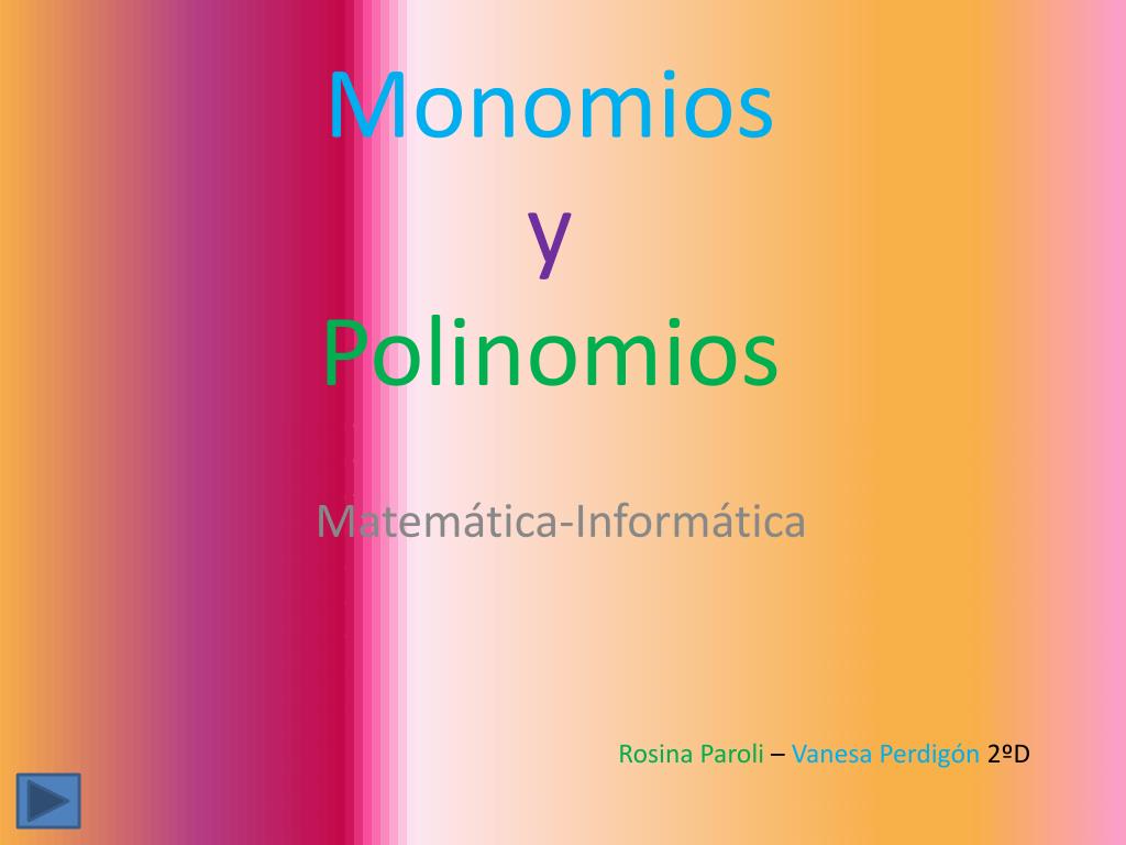 PPT - Monomios y Polinomios PowerPoint Presentation, free download - ID ...