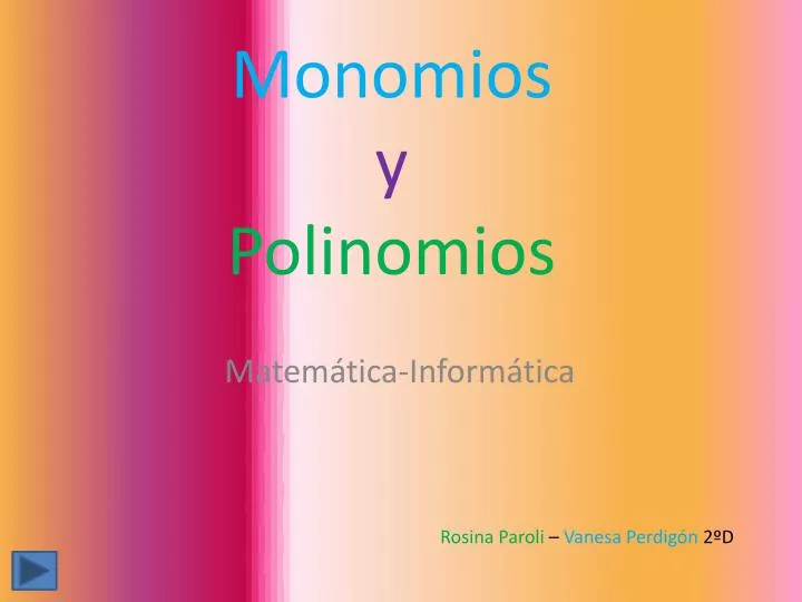 monomios y polinomios