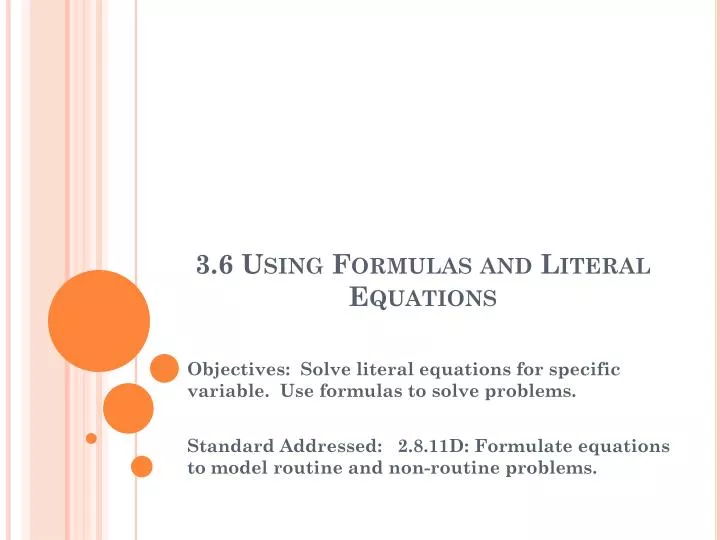 3 6 using formulas and literal equations