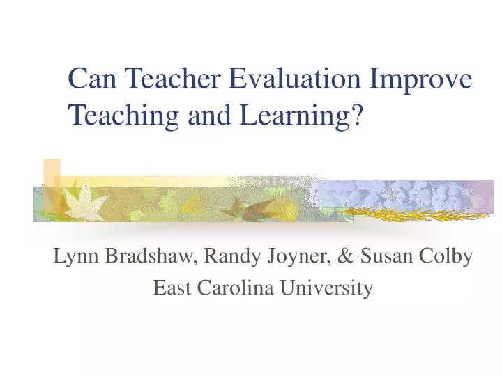 can teacher evaluation improve teaching and learning