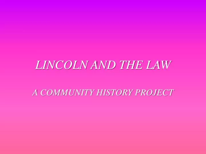 lincoln and the law