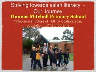 Striving towards asian literacy -Our Journey