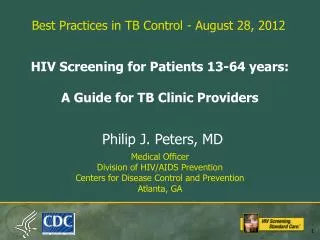 HIV Screening for Patients 13-64 years: A Guide for TB Clinic Providers